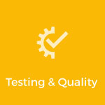 Testing & Quality