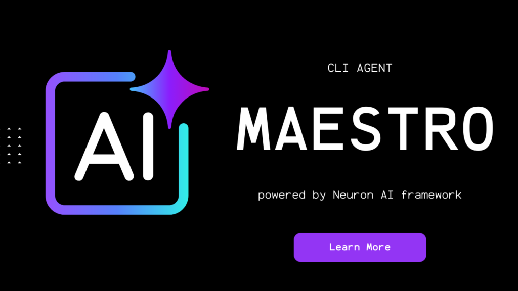 Maestro CLI agent promotional graphic powered by the Neuron AI framework